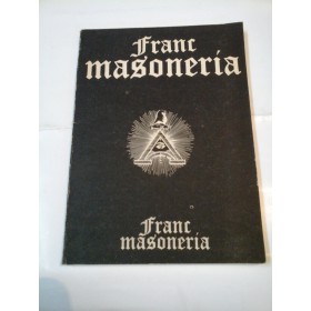 FRANCMASONERIA - RADU COMANESCU / EMILIAN DOBRESCU